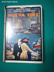 Gebrauchte Bücher: NUEVA YORK. VALENTIN MANDELSTAMM. VERSION ESPAÑOLA DE GERMAN GOMEZ DE LA MATA. SOPENA